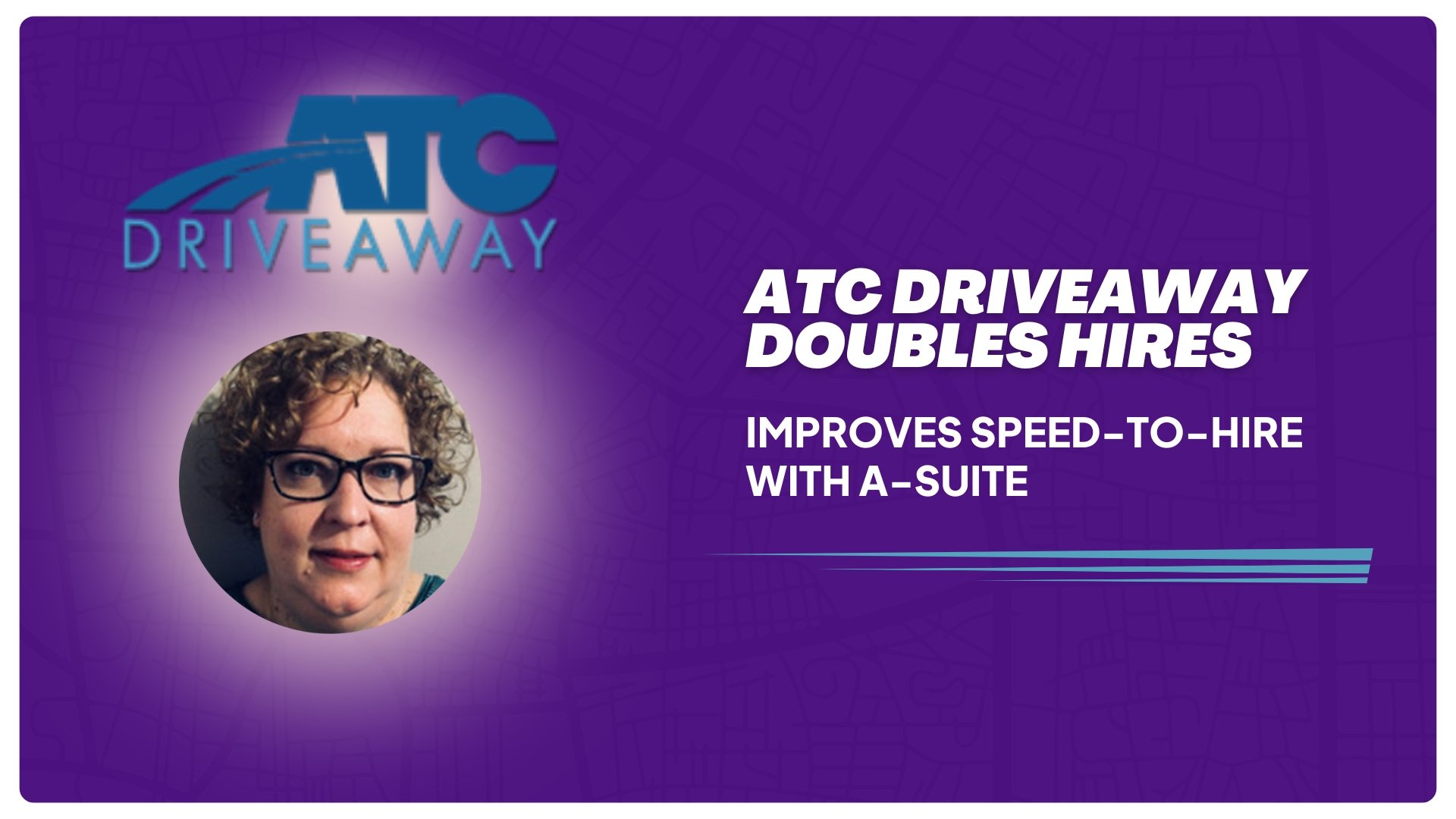 ATC Driveaway Doubles Hires, Improves SpeedtoHire With ASuite